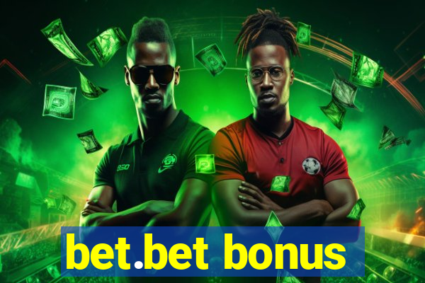 bet.bet bonus